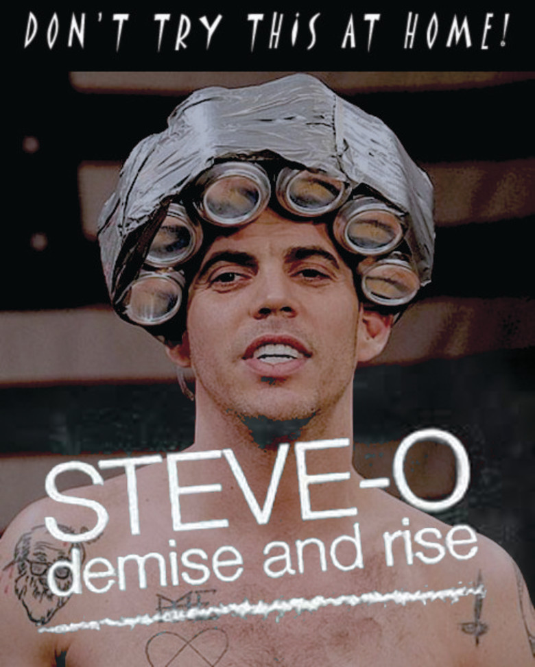 	Steve-O: Demise and Rise	